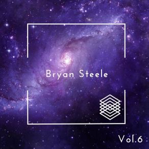 Bryan Steele, Vol. 6 album cover
