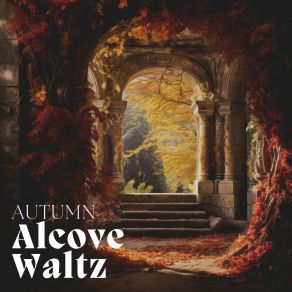 Autumn Alcove Waltz album cover
