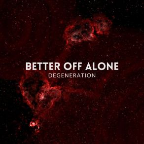 Better Off Alone album cover