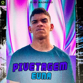 Pivetagem Euna album cover