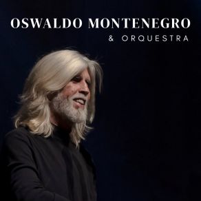 Oswaldo Montenegro E Orquestra album cover