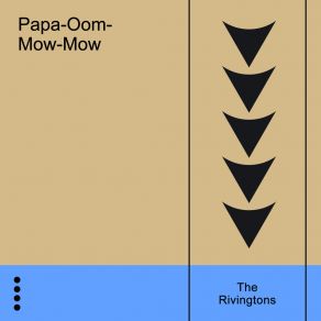 Papa-Oom-Mow-Mow album cover