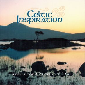 Celtic Inspiration (A Collection Of Best Loved Scottish Airs) album cover