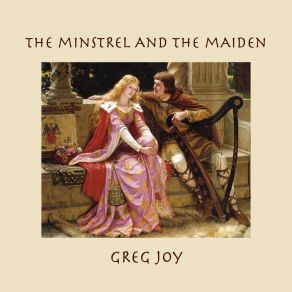 The Minstrel And The Maiden album cover