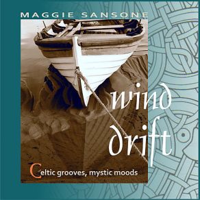 Wind Drift - Celtic Grooves, Mystic Moods album cover