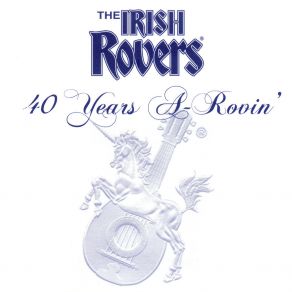 40 Years A-Rovin' album cover