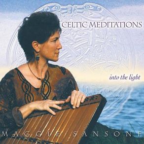 Celtic Meditations - Into The Light album cover