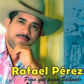 Para Que Sigan Bailando album cover