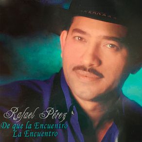 De Que La Encuentro La Encuentro album cover