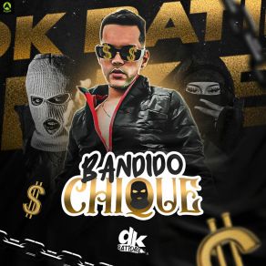 Bandido Chique album cover