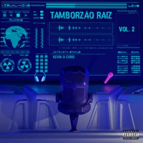 Tamborzão Raiz: Vol 2 album cover