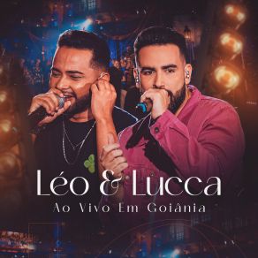 Ao Vivo Em Goiânia (Ao Vivo) album cover