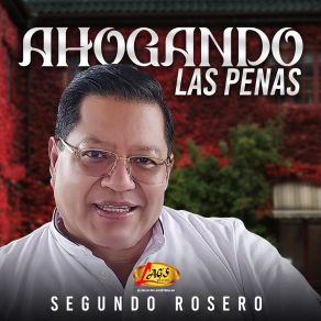 Ahogando Las Penas album cover