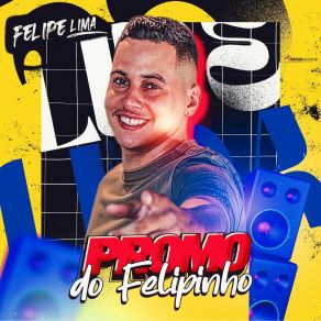 Promo Do Felipinho album cover