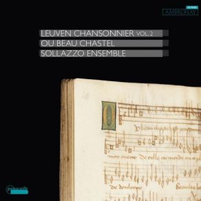 Leuven Chansonnier Vol. 2 - Sollazzo Ensemble album cover