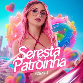 Seresta Da Patroinha Volume 03 album cover