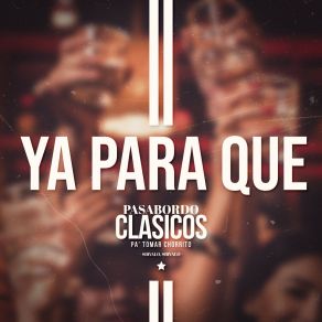 Ya Para Que (Live) album cover