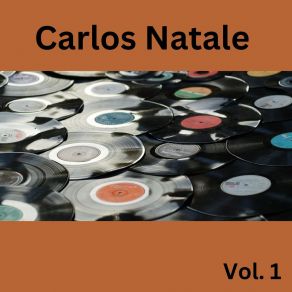 Carlos Natale, Vol. 1 album cover