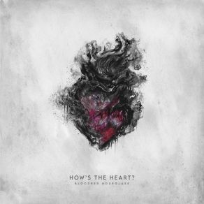 How's The Heart album cover