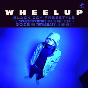 BlackJoy Freestyle / Soze (Wipe The Needle Remix; Afriquoi Remix) album cover