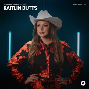 Kaitlin Butts | OurVinyl Sessions album cover