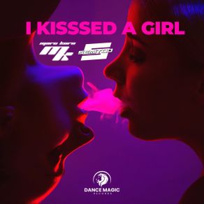 I Kissed A Girl album cover