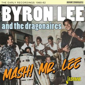 Mash! Mr Lee - The Early Recordings 1962 album cover