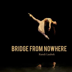 Bridge From Nowhere album cover