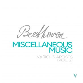 Beethoven: Miscellaneous Music, Vol. 2 album cover