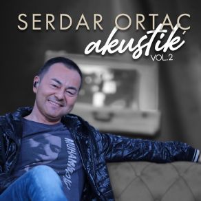 Serdar Ortaç Akustik, Vol. 2 (Akustik) album cover