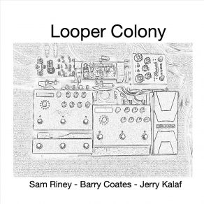 Looper Colony album cover