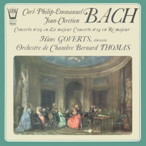 Hans Goverts, Orchestre Bernard Thomas - Carl-Philip-Emmanuel Et Jean-Chretien Bach - Concertos Pour Clavecin album cover