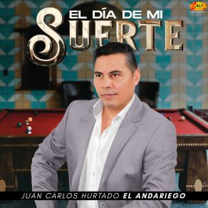 El Día De Mi Suerte album cover