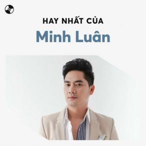 Bolero Tuyển Chọn Ngọt Lịm Con Tim - Minh Luân album cover