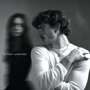To Love Someone (Single) album cover