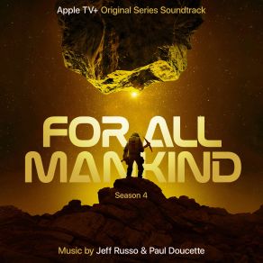 For All Mankind: Season 4 (Apple TV + Original Series Soundtrack) album cover