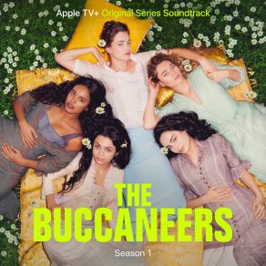 The Buccaneers: Season 1 (Apple TV + Original Series Soundtrack) album cover