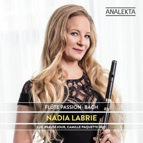Nadia Labrie - Flute Passion - Bach album cover