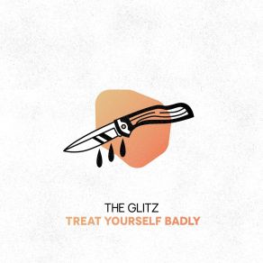 Treat Yourself Badly album cover