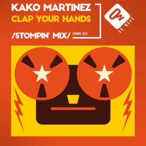 Clap Your Hands (Stompin' Mix) album cover
