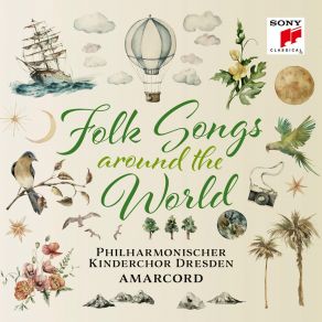 Folk Songs - Around The World - Philharmonischer Kinderchor Dresden album cover