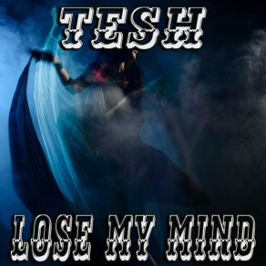 Lose My Mind album cover