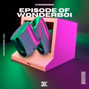 Episode Of Wonderboi album cover