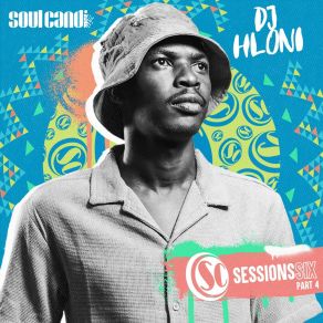 Soul Candi Sessions Six, Pt. 4 album cover
