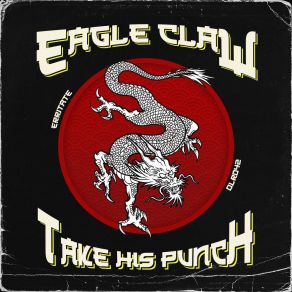 Eagle Claw / Take His Punch album cover
