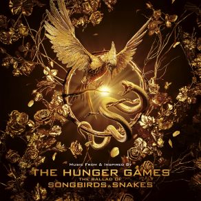 The Hunger Games: The Ballad Of Songbirds & Snakes (Original Soundtrack) album cover