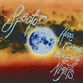 Here Come The Early Nights album cover