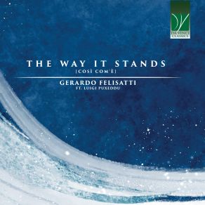 Gerardo Felisatti: The Way It'stands album cover