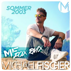 Sommer 2003 (Mf Fox RMX) album cover
