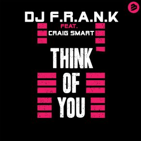 Think Of You (Feat. Craig Smart) album cover